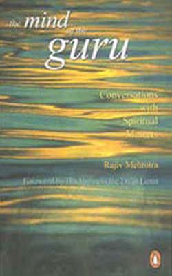 The Mind of the Guru - Conversations with Spiritual Masters
