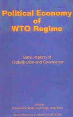 Political Economy of  WTO Regime