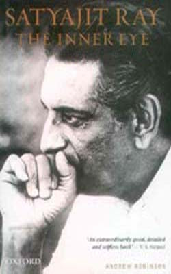 Satyajit Ray - The Inner Eye