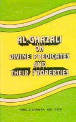 Al-Ghazali on Divine Predicates and their Properties