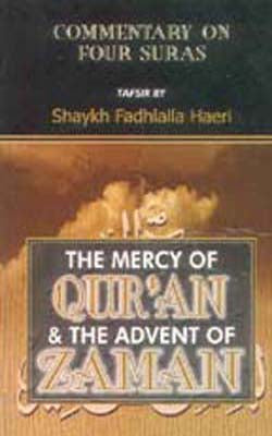 The Mercy of Quran and The Advent of Zaman