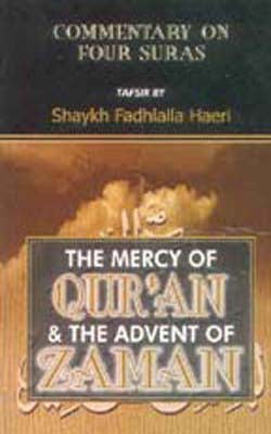 The Mercy of Quran and The Advent of Zaman