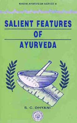 Salient Features of Ayurveda