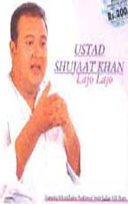 Ustad Shujaat Khan - Lajo Lajo (Music CD)