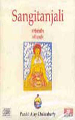 Sangitanjali - BENGALI  (Rabindra Sangeet Music CD)