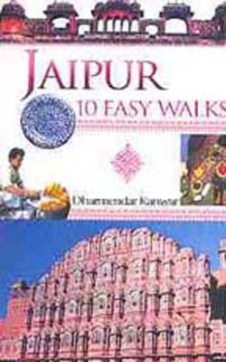 Jaipur - 10 Easy Walks