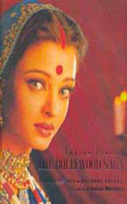 The Bollywood Saga - Indian Cinema