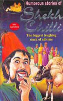 Humorous Stories of Sheikh Chilli  (ILLUSTRATED)