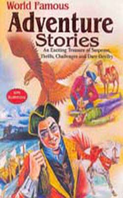 World Famous Adventure Stories  (ILLUSTRATED)