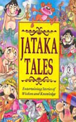 Jataka Tales -  (COLOR+ILLUSTRATIONS)