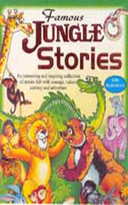 Famous Jungle Stories    (ILLUSTRATED)