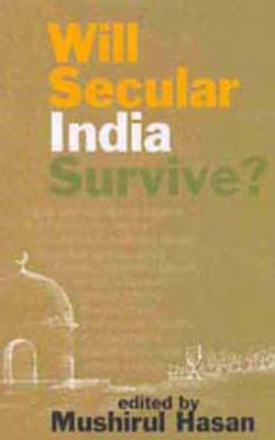 Will Secular India Survive ?