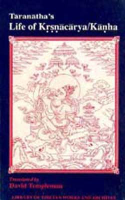 Taranatha's Life of Krsnacarya / Kanha