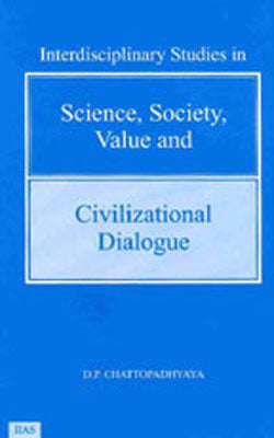 Science, Society, Value and Civilizational Dialogue