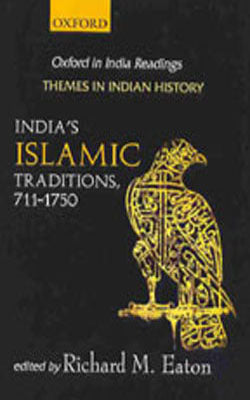 India's Islamic Traditions, 711-1750