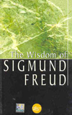 The Wisdom of Sigmund Freud