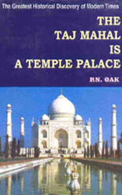 The Taj Mahal is A Temple Place
