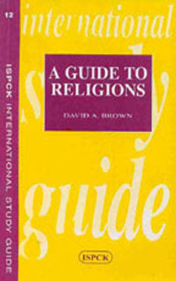 A Guide To Religions