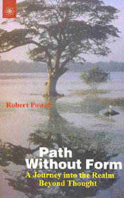 Path Without Form - A Journey into the Realm Beyond Thought