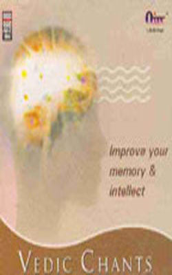 Improve Your Memory & Intellect - Vedic Chants (Music CD)