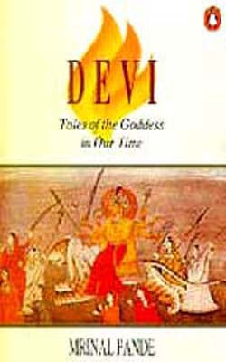 Devi - Tales of the Goddess in Our Time