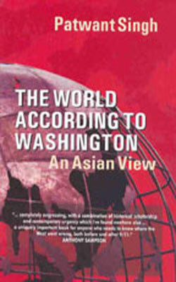 The World According To Washington -An Asian View
