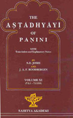 The Astadhyayi of Panini  - Volume XI