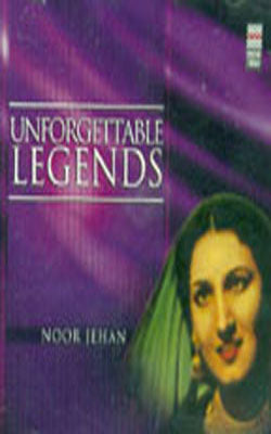 Noor Jehan - Unforgettable Legends   (Music CD)