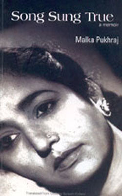 Song Sung True - A Memoir