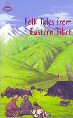 Folk Tales From Easten Tibet