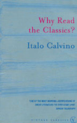 Why Read the Classics?