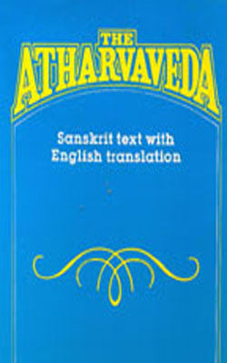 The Atharvaveda  (Sanskrit Text+English Translation)