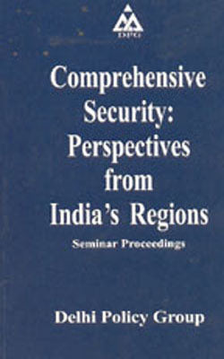Comprehensive Security: Perspectives from India's Regions