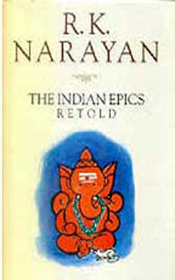 The Indian Epics Retold