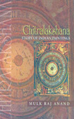Chitralakshana - Story of Indian Paintings