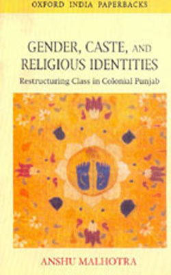 Gender, Caste And Religious Identities