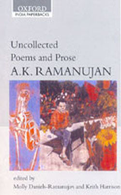 Uncollected Poems and Prose