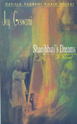 Shanjhbati's Dreams - A Novel