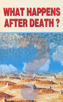 What Happens After Death ?