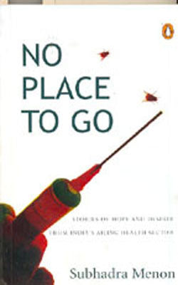 No Place To Go - Stories of Hope and Despair