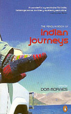 The Penguin Book of Indian Journeys