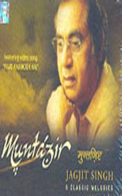 Muntazir - Jagjit Singh     (MUSIC CD)