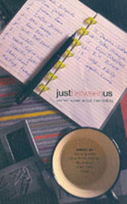 Just Between Us - Women Speak About Their Writing