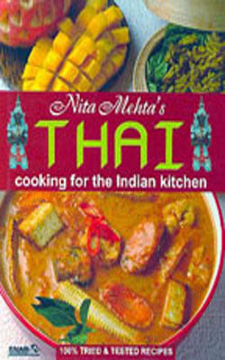 Thai Cooking for the Indian Kitchen