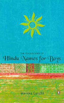 The Penguin Book of Hindu Names for Boys