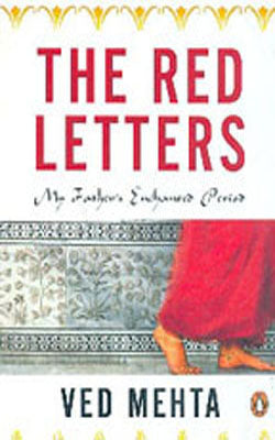 The Red Letters - My Father’s Enchanted Period