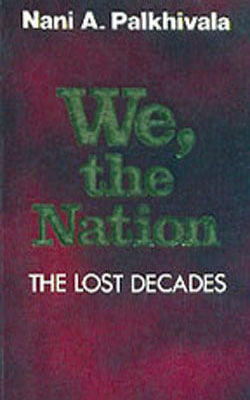 We, the Nation - The Lost Decades