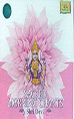 Sacred Morning Chants (MUSIC CD)