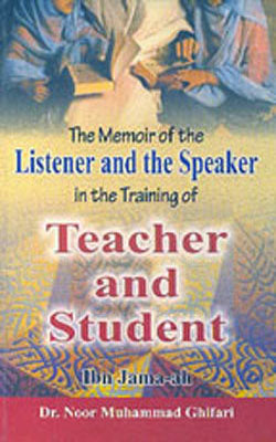 The Memoir of the Listener and the Speaker in the Training of Teacher and Student