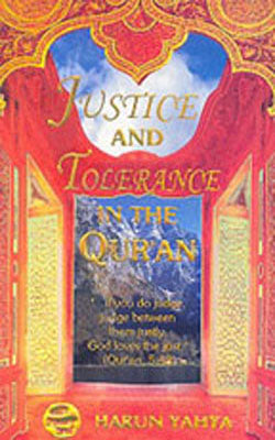 Justice and Tolerance in the Quran
